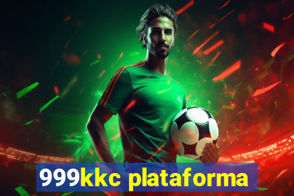 999kkc plataforma